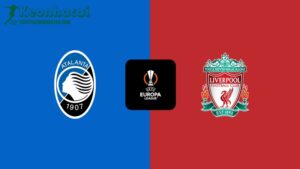 Soi kèo Atalanta vs Liverpool, 2h00 ngày 19/04/2024 1 Soi kèo Atalanta vs Liverpool, 2h00 ngày 19/04/2024
