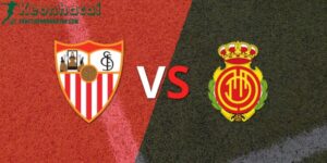 Soi kèo Sevilla vs Mallorca, 2h00 ngày 23/04/2024 5 Soi kèo Sevilla vs Mallorca, 2h00 ngày 23/04/2024