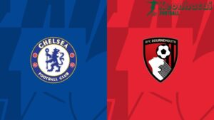 Soi kèo Chelsea vs Bournemouth, 22h00 ngày 19/05/2024 4 Soi kèo Chelsea vs Bournemouth, 22h00 ngày 19/05/2024